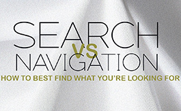 Search vs. Navigation: What's the Best Way to Find What You Need?